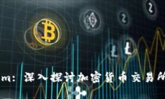 OKEx与Tokenim: 深入探讨加密
