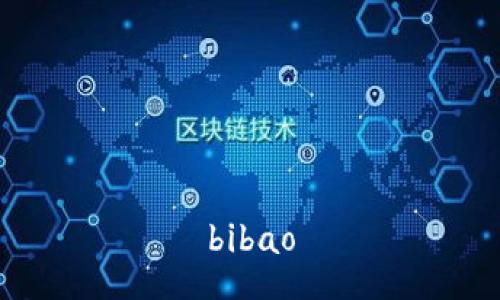 bibao